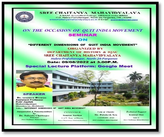 Seminar on different dimension of Quit India Movement on dt 09.05.2022